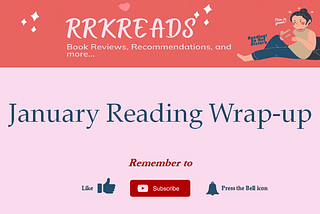 January Reading Wrap-up — First wrap-up of the year