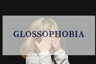 How I learned the Word: Glossophobia