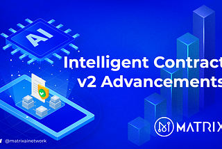 Advancements of Intelligent Contract Version 2