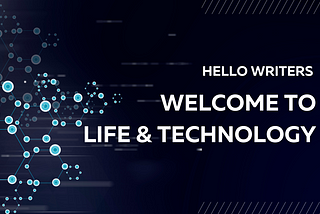Write For Us !— Life And Technology