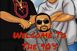 The #greatestpromoteronearthpresents “Welcome to the 90s hosted by DJVDUB”