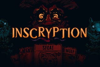 So I Sat Down to Play… Inscyption (2021)