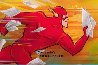 Comsysto’s Fast & Curious #6