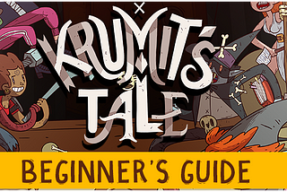 Meteorfall: Krumit’s Tale [Beginner Guide]