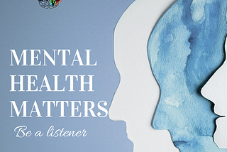 Mental health Matters