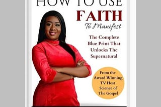 Uncovering the Roadblocks to Your Spiritual Power-A Review of Bukola Bashorun’s How to Use Faith…
