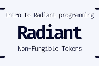 Non-Fungible Tokens on Radiant
