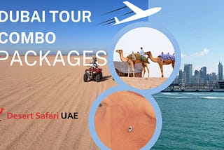 Dubai tour combo packages