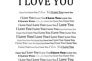 I LOVE YOU!