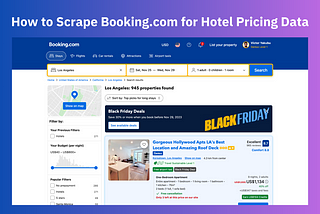 How to Scrape Booking.com for Hotel Pricing Data