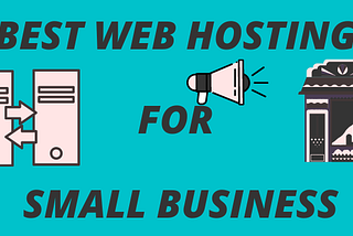 best web hosting for small business