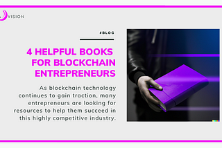 4 books that can help you as a blockchain entrepreneur