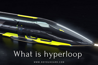 What is hyperloop