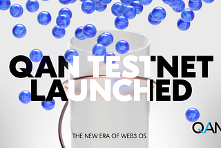 QANplatform Launches its Multi-Language, Quantum-Resistant Testnet