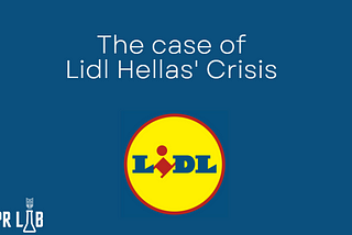 The Case of Lidl Hellas’ Crisis