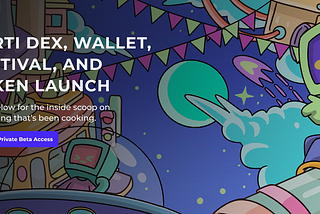 Parti Dex, Wallet, Festival, and Token Launch!