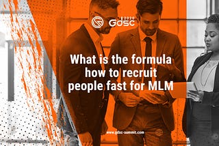 What is the formula for how to recruit people fast for MLM?