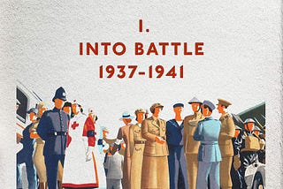 Britain’s War: Into Battle