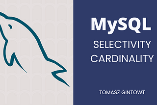 MySQL index cardinality and selectivity