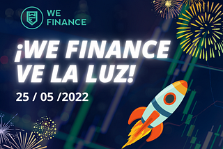 ¡𝐖𝐄 𝐅𝐈𝐍𝐀𝐍𝐂𝐄 ve la luz!