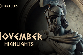 Hercules November in Review
