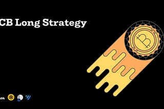 [Teahouse Strategy] BTCB Long Strategy