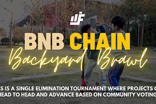 BNB Chain Backyard Brawl