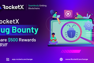 RocketX — Beta Bug Bounty
