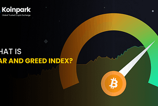 What is Fear and Greed Index?