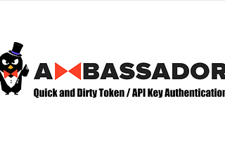 Quick and Dirty Token Authentication in Ambassador