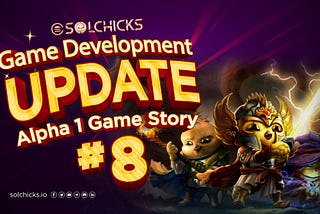 SolChicks Game Development Update: Alpha I Game Story