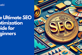 SEO Optimization Guide: How to Boost Your Website’s Visibility and Traffic