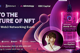 INTO THE FUTURE OF NFT: A REAL WORLD WEB3 NETWORKING EVENT