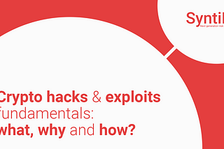 An introduction to crypto hacks and exploits