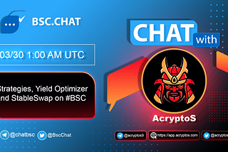 BSC.chat Interview Transcript with Acryptos Project
