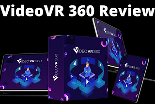 VideoVR 360 Review — 360° Virtual Tour Interactive Video Builder.