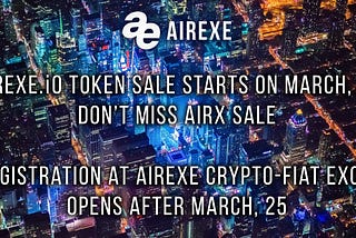 AIREXE.io TAO (ICO) & Exchange Pre-Registration dates