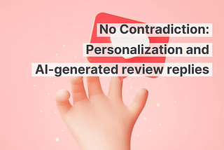 No Conflict: Personalization and AI-Generated Review Responses