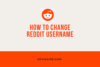 How to Change Reddit Username