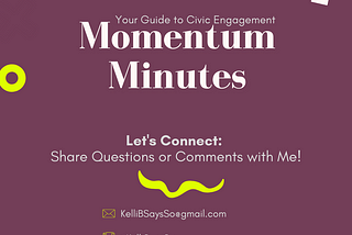 Momentum Minutes: Your Guide to Civic Engagement