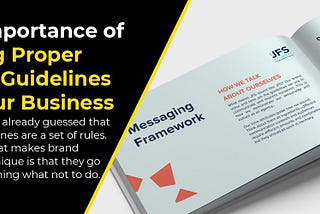 The Importance of Having Proper Brand Guidelines for Your Business