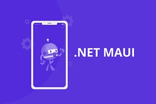Mobile Application Development with .NET MAUI