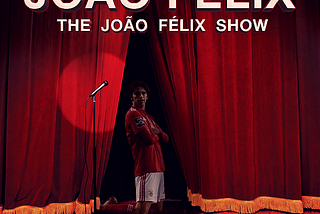 18/19 — The João Félix Show