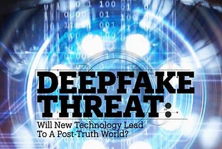 Do deep fake cyber-attacks pose an imminent threat?