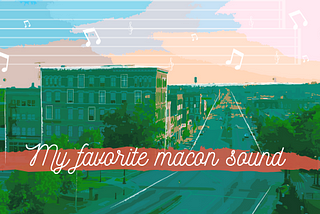 My Favorite Macon Sound: Fountains, Espresso Machines, Pinecones and More