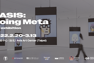 OASIS: Going Meta — NFT Exhibition