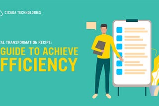 Digital Transformation Recipe: A Guide to Achieve Efficiency