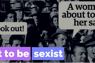 ‘How Not To Be Sexist,’ An Analysis of and Antidote for Misogynistic Language in News Media