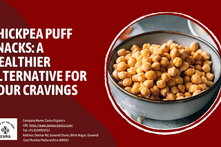 Chickpea Puff Snacks: A Healthier Alternative for Your Cravings