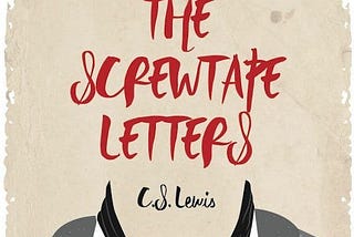 The Screwtape Letters — A Review